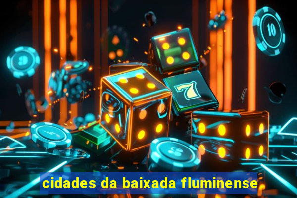 cidades da baixada fluminense